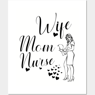 Wife,mom,nurse, Posters and Art